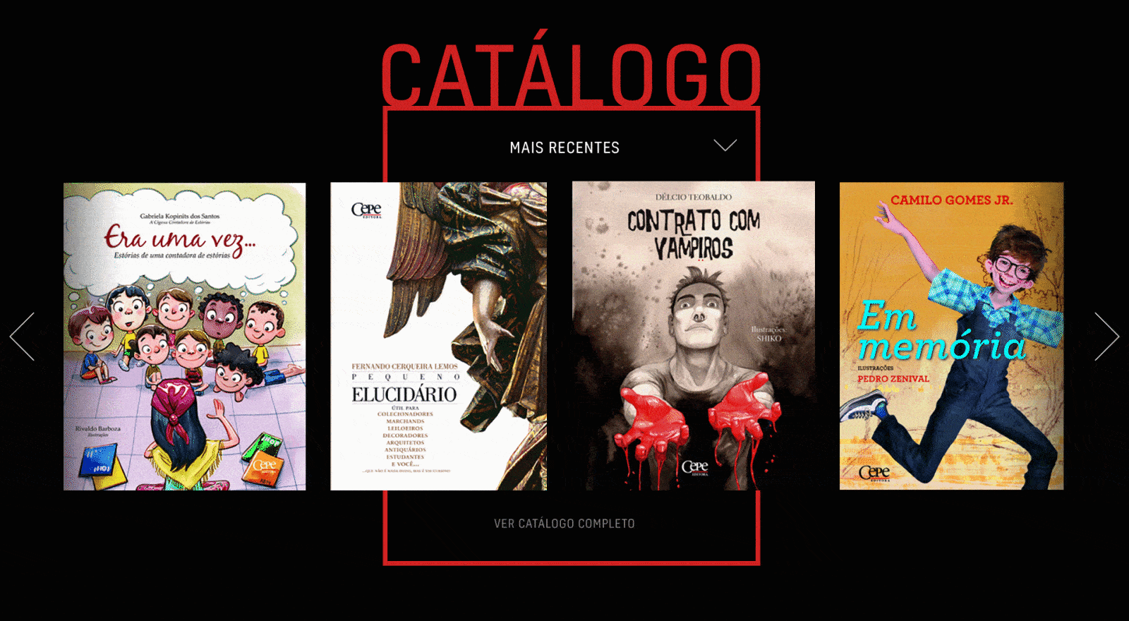 Catalog section — animated close-up of the Catalog page with Most Recent filter, carousel of book covers: Era uma vez... (Once Upon a Time), Pequeno Elucidario, Contrato com Vampiros (Contract with Vampires), Em Memoria. View Full Catalog CTA at the bottom.