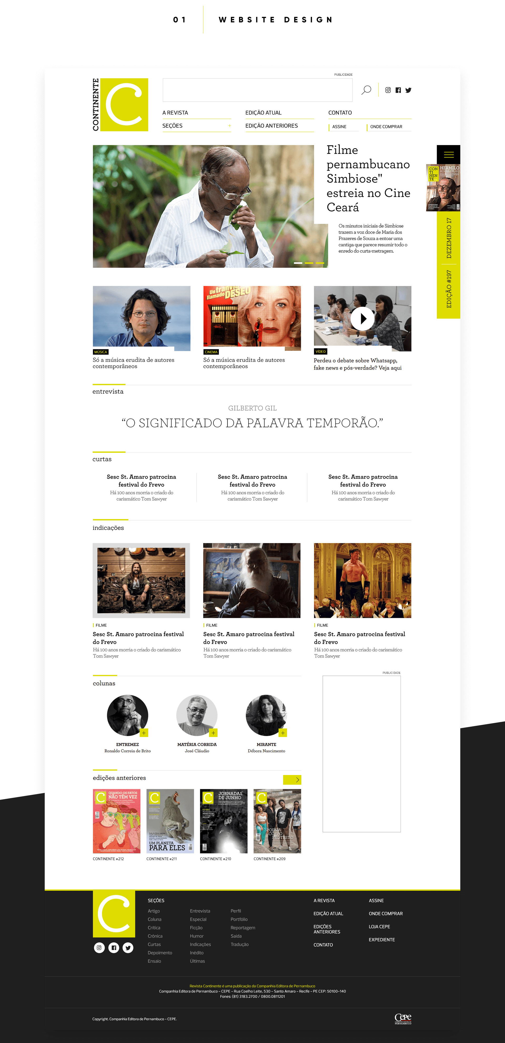 01 Website Design — Continente homepage showing the side navigation tab with lime-yellow accent, featured article 'Pernambuco film Simbiose premieres at Cine Ceara', editorial article grid with photography, 'O Significado da Palavra Temporao' pull quote feature, Cinema section, Literature section, contributor portrait row, Past Editions panel, and full footer.
