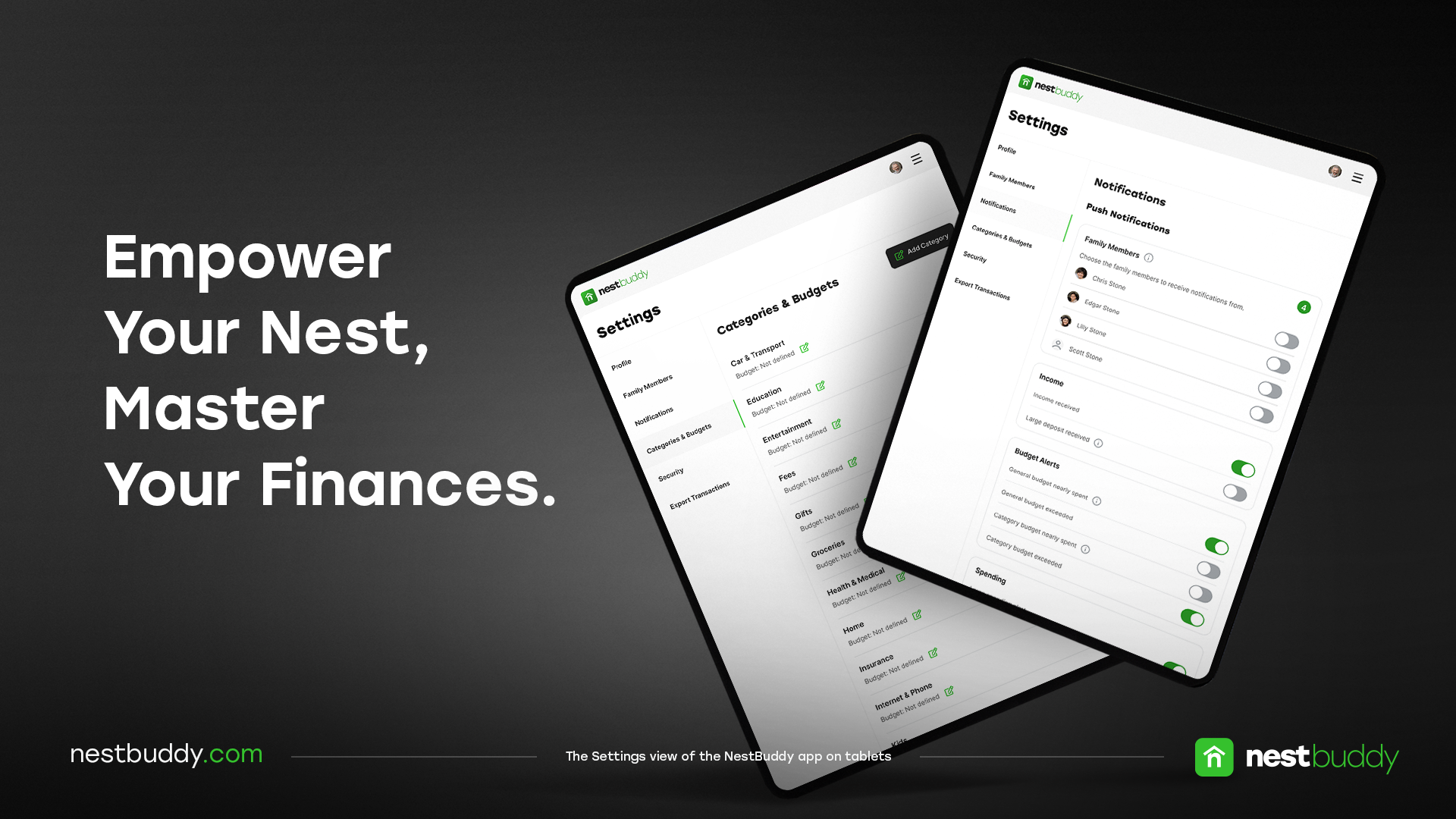 NestBuddy Tablet Showcase: 'Empower Your Nest, Master Your Finances.' headline on a dark background with two tablet mockups showing the Settings screen: Categories and Budgets with category list and toggle controls, and Notifications with Push Notifications and family member options. nestbuddy.com: The Settings view of the NestBuddy app on tablets.