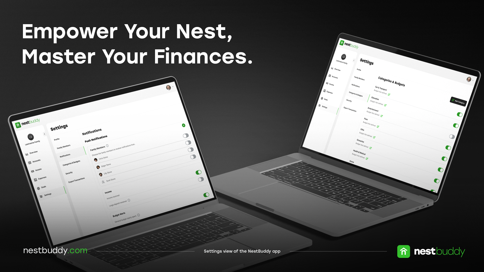 NestBuddy Desktop Showcase: 'Empower Your Nest, Master Your Finances.' headline on a dark background with two laptop mockups showing the Notifications settings and the Categories and Budgets settings with the full expense category list and toggle controls. nestbuddy.com: Settings view of the NestBuddy app on desktop.