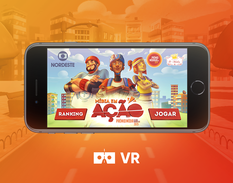 Mídia em Ação — VR-enabled mobile game promoting Globo TV Nordeste's advertising award, winner of two GLOBES Awards 2016